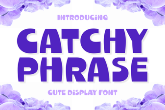 Find the Perfect Font for Your Catchy Phrases