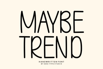 Maybe Trend Font: Free Styles for Your Designs
